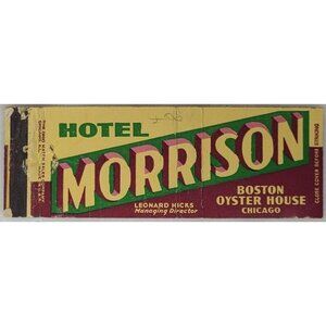 Vintage Matchbook Cover Hotel Morrison Boston Oyster House Chicago IL Illinois